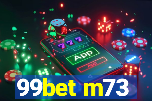 99bet m73